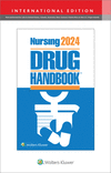 Nursing 2024 Drug Handbook, 44th ed./IE. '23