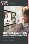 Remote Learning and Distance Education: A Reference Handbook(Contemporary World Issues) H 224 p. 24