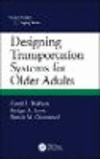 Designing Transportation Systems for Older Adults paper 192 p. 19