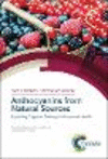 Anthocyanins from Natural Sources (Food Chemistry, Function and Analysis, VOLU)