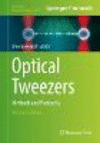 Optical Tweezers:Methods and Protocols, 2nd ed. (Methods in Molecular Biology, Vol. 2478) '22