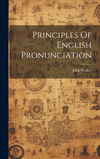 Principles Of English Pronunciation H 330 p.