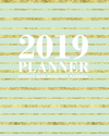 2019 Planner Weekly and Monthly Agenda: Gold Foil Stripes with Mint Green Background, 12 Month Dated from January 2019 Through D