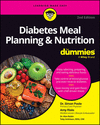 Diabetes Meal Planning & Nutrition For Dummies, 2nd ed. '23