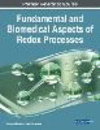 Fundamental and Biomedical Aspects of Redox Processes P 532 p. 23