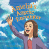 Amelia's Angelic Encounter P 24 p.