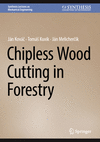 Chipless Wood Cutting in Forestry 2024th ed.(Synthesis Lectures on Mechanical Engineering) H 24