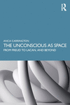 The Unconscious as Space: From Freud to Lacan, and Beyond P 192 p. 24