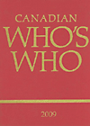 (Canadian Who's Who　2009/44th Annual Ed.)　cloth　1449 p.