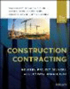 Construction Contracting:Industry, Project Delive ry, and Company Management, 9th ed. '22