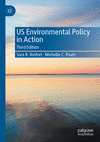 US Environmental Policy in Action, 3rd ed. '24