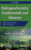 Hydrogeochemistry Fundamentals and Advances H 752 p. 16