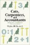 Cats, Carpenters, and Accountants (History and Foundations of Information Science)