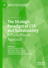 The Strategic Paradigm of CSR and Sustainability, 2024 ed. (Palgrave Studies in Governance, Leadership and Responsibility)