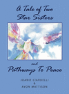 A Tale of Two Star Sisters and Pathways To Peace H 74 p. 22