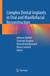 Complex Dental Implants in Oral and Maxillofacial Reconstruction '22
