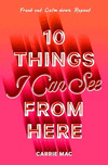 10 Things I Can See from Here H 320 p. 17