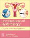 Complications of Hysteroscopy:Diagnosis and Management '23