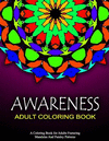 AWARENESS ADULT COLORING BOOKS - Vol.16: relaxation coloring books for adults(Relaxation Coloring Books for Adults 16) P 88 p. 1