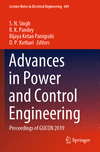 Advances in Power and Control Engineering:Proceedings of GUCON 2019 (Lecture Notes in Electrical Engineering, Vol. 609) '20