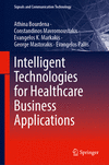 Intelligent Technologies for Healthcare Business Applications (Signals and Communication Technology) '24