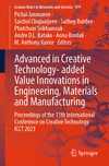 Advanced in Creative Technology- added Value Innovations in Engineering, Materials and Manufacturing 2024th ed.(Lecture Notes in
