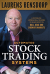 Automated Stock Trading Systems: A Systematic Approach for Traders to Make Money in Bull, Bear and Sideways Markets H 212 p. 20