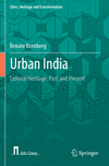 Urban India:Cultural Heritage, Past and Present (Cities, Heritage and Transformation) '24