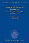Advanced General Relativity (International Series of Monographs on Physics, Vol.160)