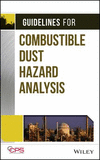 Guidelines for Combustible Dust Hazard Analysis H 256 p. 17