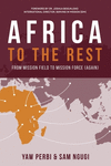 Africa to the Rest: From Mission Field to Mission Force (Again) P 246 p. 22