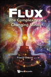 Flux:The Complexity of Changing Minds '25