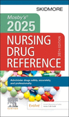 Mosby's 2025 Nursing Drug Reference 38th ed.(Skidmore Nursing Drug Reference) P 1504 p. 24
