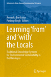 Learning ‘from’ and ‘with’ the Locals 2024th ed.(Advances in Asian Human-Environmental Research) H 300 p. 24