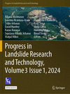 Progress in Landslide Research and Technology, Volume 3 Issue 1, 2024<2024 Vol. 3, Issue 1> 1st ed. 2024(Progress in Landslide R