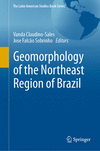 Geomorphology of the Northeast Region of Brazil, 2024 ed. (The Latin American Studies Book Series) '24