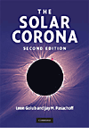 The Solar Corona.　2nd ed.　hardcover　390 p.