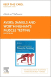 Daniels and Worthingham's Muscle Testing - Elsevier eBook on VitalSource (Retail Access Card), 11th ed.