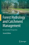 Forest Hydrology and Catchment Management:An Australian Perspective, 2nd ed. '24
