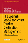 The Spanish Model for Smart Tourism Destination Management 2025th ed.(Tourism, Hospitality & Event Management) H 24
