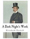 A Dark Night's Work P 104 p.