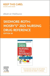 Mosby's 2025 Nursing Drug Reference - Elsevier eBook on VitalSource (Retail Access Card), 38th ed.