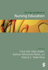The SAGE Handbook of Nursing Education hardcover 672 p. 24