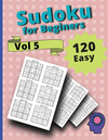 120 Easy Sudoku for Beginners Vol 5: Challenge Sudoku Puzzle Book P 36 p. 21
