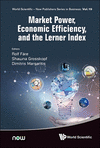Market Power, Economic Efficiency and the Lerner Index H 150 p.