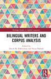 Bilingual Writers and Corpus Analysis (Routledge Studies in Applied Linguistics) '22