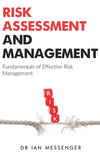 Risk Assessment and Management: Fundamentals of Effective Risk Management H 300 p. 23