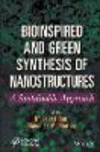 Bioinspired and Green Synthesis of Nanostructures:A Sustainable Approach '23