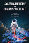 Systems Medicine for Human Spaceflight '24