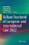 Balkan Yearbook of European and International Law 2022 (Balkan Yearbook of European and International Law, Vol. 2022) '23